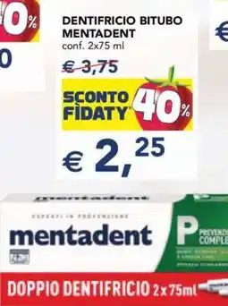 Esselunga DENTIFRICIO BITUBO MENTADENT offerta