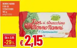 Galassia Nonno nanni fior di stracchino offerta