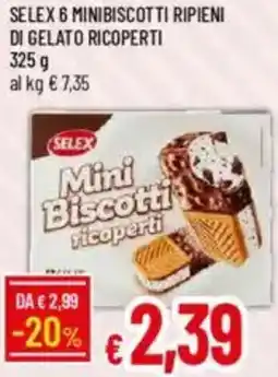 Galassia Selex 6 minibiscotti ripieni di gelato ricoperti offerta