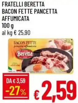 Galassia Fratelli beretta bacon fette pancetta affumicata offerta
