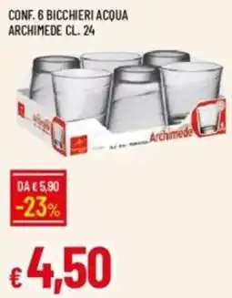 Galassia Conf. 6 bicchieri acqua archimede offerta