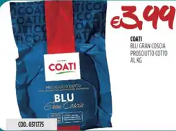Carico Cash & Carry Coati blu gran coscia prosciutto cotto offerta