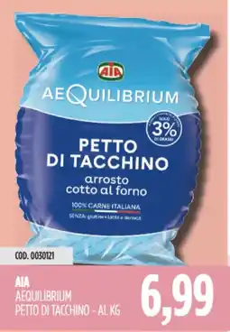 Carico Cash & Carry Aia aequilibrium petto di tacchino offerta
