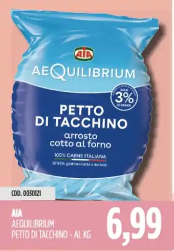 Carico Cash & Carry Aia aequilibrium petto di tacchino offerta
