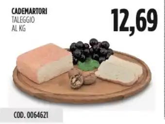 Carico Cash & Carry Cademartori taleggio offerta