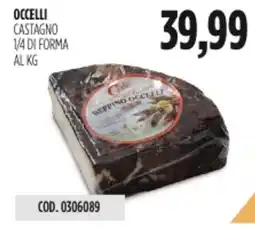 Carico Cash & Carry Occelli castagno 1/4 di forma offerta