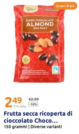 Action Frutta secca ricoperta di cioccolato Choco... grammi | Diverse varianti offerta