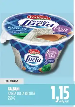 Carico Cash & Carry Galbani santa lucia ricotta offerta