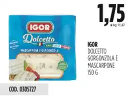 Carico Cash & Carry Igor dolcetto gorgonzola e mascarpone offerta