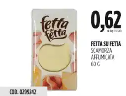 Carico Cash & Carry Fetta su fetta scamorza affumicata offerta