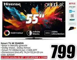 MediaWorld Hisense Smart TV 4K 55A85N offerta