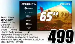 MediaWorld PHILIPS Smart TV 4K 65PUS8009 offerta