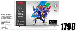 MediaWorld TCL TV QLED 98" 98P8K offerta