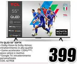 MediaWorld TCL TV QLED 55" 55P7K offerta