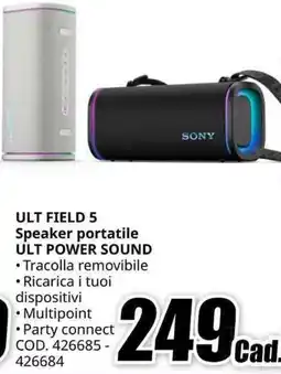 MediaWorld SONY ULT FIELD 5 Speaker portatile ULT POWER SOUND offerta