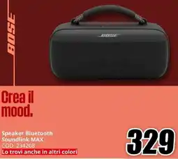 MediaWorld Bose Speaker Bluetooth Soundlink MAX offerta