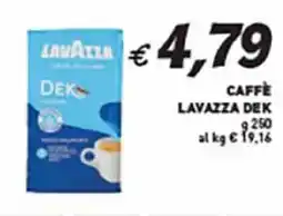 Coal Caffe LAVAZZA DEK offerta