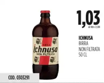 Carico Cash & Carry Ichnusa birra non filtrata offerta