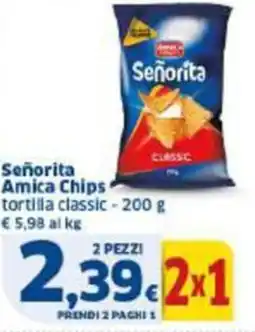 Sigma Señorita Amica Chips offerta