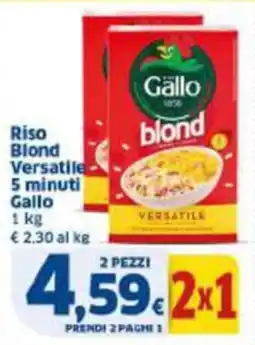 Sigma Riso Blond Versatile 5 minuti Gallo offerta