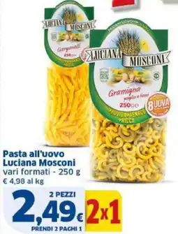 Sigma Pasta all'uovo Luciana Mosconi offerta