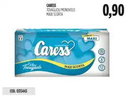 Carico Cash & Carry Caress tovaglioli monovelo maxi scorta offerta