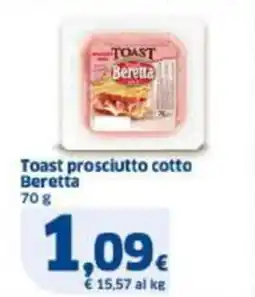 Sigma Toast prosciutto cotto Beretta offerta