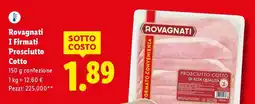 Lidl Rovagnati i Firmati Prosciutto Cotto offerta