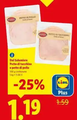 Lidl Dal Salumiere Petto di tacchino o petto di pollo offerta