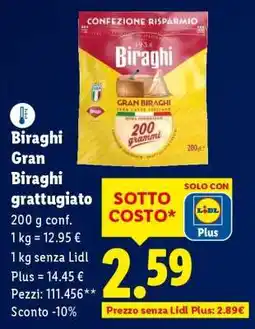 Lidl BIRAGHI GRAN BIRAGHI GRATTUGIATO offerta