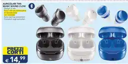 Esselunga AURICOLARI TWS MUSIC SOUND FLOW offerta