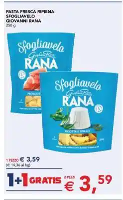 Esselunga Pasta Fresca Ripiena Sfogliavelo Giovanni Rana offerta