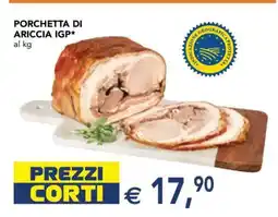 Esselunga Porchetta Di Ariccia IGP offerta
