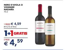 Esselunga Nero D'Avola o Viognier Nadaria offerta