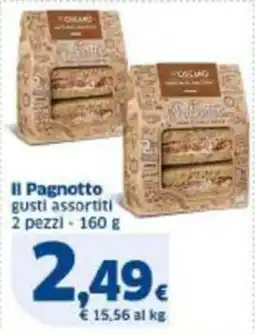 Sigma Il Pagnotto gusti assortiti 2 pezzi offerta