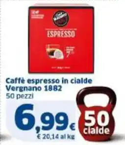 Sigma Caffè espresso in cialde Vergnano 1882 offerta