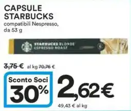 Ipercoop CAPSULE STARBUCKS compatibili Nespresso offerta