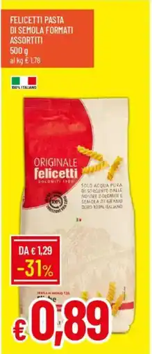 Galassia Felicetti pasta di semola formati assortiti offerta