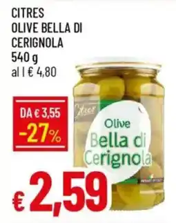 Galassia Citres olive bella di cerignola offerta