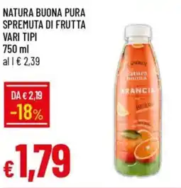 Galassia Natura buona pura spremuta di frutta vari tipi offerta