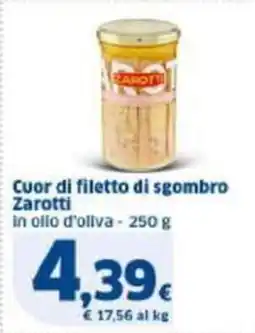 Sigma Cuor di filetto di sgombro Zarotti offerta