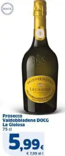 Sigma Prosecco Valdobbiadene DOCG La Gioiosa offerta