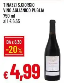 Galassia Tinazzi s.giorgio vino aglianico puglia offerta