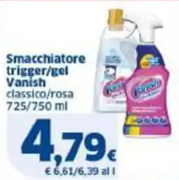 Sigma Smacchiatore trigger/gel offerta