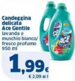 Sigma Candeggina delicata Ace Gentile offerta