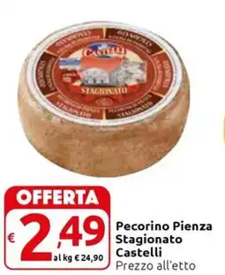 Carrefour Express Pecorino Pienza Stagionato Castelli offerta