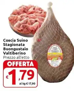 Carrefour Express Coscia Suino Stagionata Buongustaio Valtiberino offerta