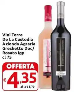 Carrefour Express Vini Terre De La Custodia Azienda Agraria Grechetto Doc/ Rosato lgp offerta