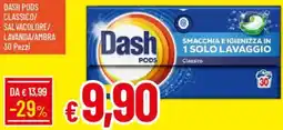 Galassia Dash pods classico/salvacolore/lavanda/ambra 30 pezzi offerta