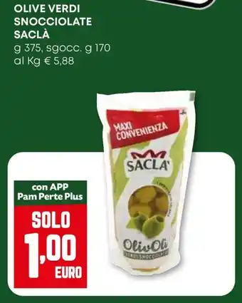 Pam Olive verdi snocciolate SACLÀ offerta